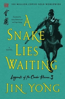 Jin Yong - A Snake Lies Waiting, Häftad