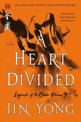 Jin Yong - A Heart Divided, Häftad