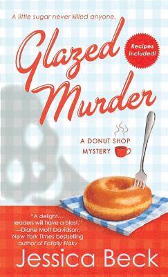 Glazed Murder: A Donut Shop Mystery 1