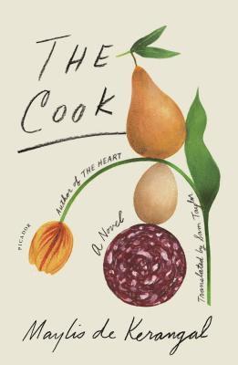 Maylis De Kerangal - The Cook, Häftad