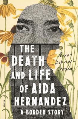 bokomslag The Death and Life of Aida Hernandez