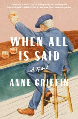 Anne Griffin - When All Is Said, Häftad