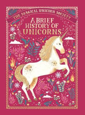 Selwyn E. Phipps - The Magical Unicorn Society, Inbunden