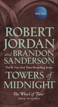 bokomslag Towers of Midnight: Book Thirteen of the Wheel of Time