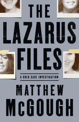 Matthew McGough - The Lazarus Files, Häftad