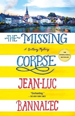 Jean-Luc Bannalec - The Missing Corpse: A Brittany Mystery, Häftad