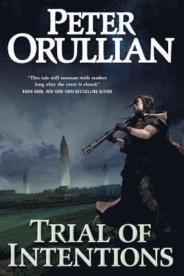 Trial of Intentions
