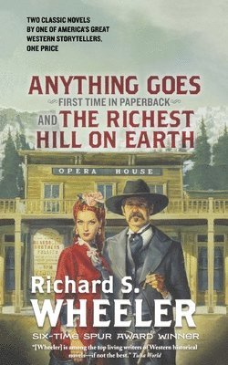 Anything Goes and The Richest Hill on Earth 1