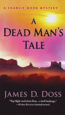 bokomslag A Dead Man's Tale