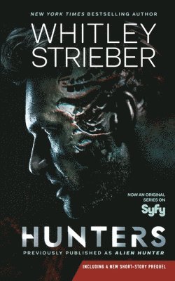 Whitley Strieber - Hunters, Häftad
