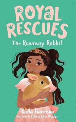 Paula Harrison - Royal Rescues #6: The Runaway Rabbit, Häftad