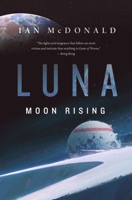 Ian McDonald - Luna: Moon Rising, Häftad