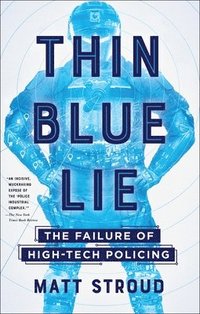 bokomslag Thin Blue Lie