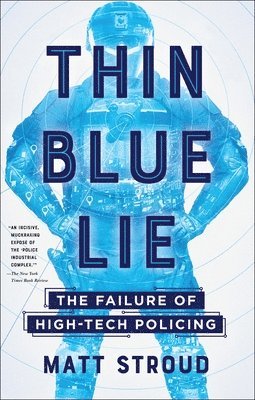 bokomslag Thin Blue Lie
