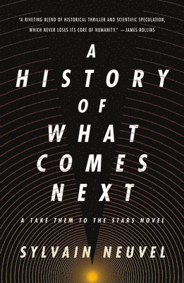 History Of What Comes Next 1