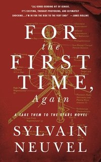 bokomslag For the First Time, Again: A Take Them to the Stars Novel