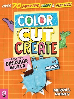 Rainey, M: Color, Cut, Create Play Sets: Dinosaur World