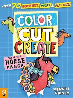 Color, Cut, Create Play Sets: Horse Ranch 1