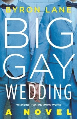 Byron Lane - Big Gay Wedding, Häftad