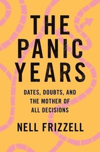 bokomslag The Panic Years