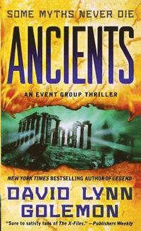 bokomslag Ancients: An Event Group Thriller