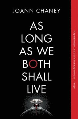 Joann Chaney - As Long as We Both Shall Live, Häftad