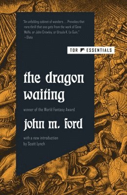 John M. Ford, John M Ford - The Dragon Waiting, Häftad