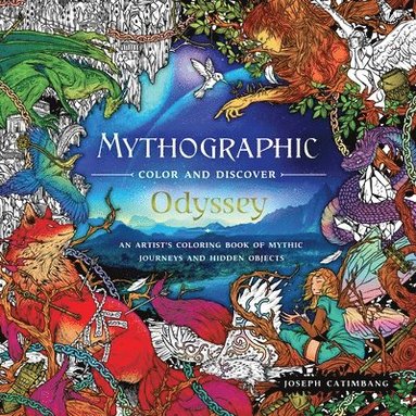 bokomslag Mythographic Color and Discover: Odyssey: An Artist's Coloring Book of Mythic Journeys and Hidden Objects