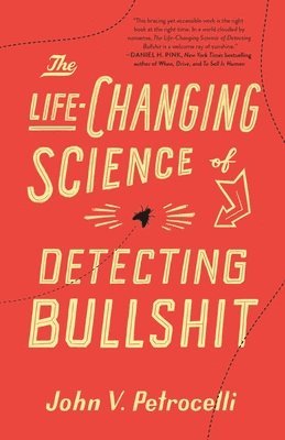 bokomslag Life-Changing Science Of Detecting Bullshit