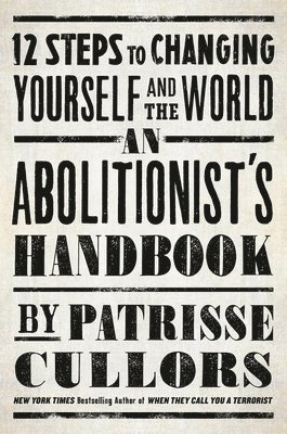 bokomslag An Abolitionist's Handbook