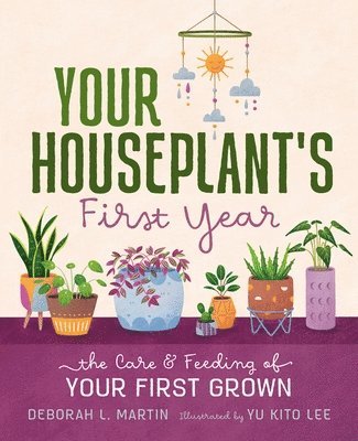 Your Houseplant's First Year 1