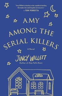 bokomslag Amy Among the Serial Killers