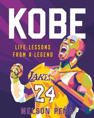 Kobe: Life Lessons from a Legend 1