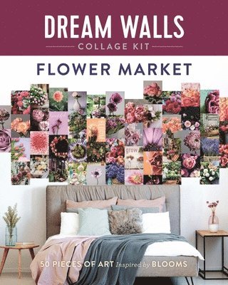 Dream Walls Collage Kit: Flower Market 1