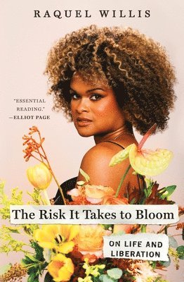 bokomslag Risk It Takes to Bloom