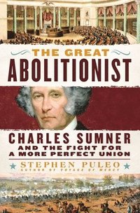 bokomslag The Great Abolitionist