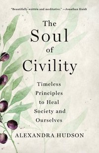 bokomslag Soul Of Civility