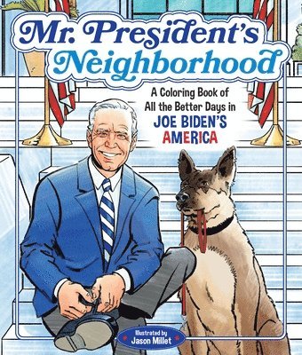 Mr. President's Neighborhood 1