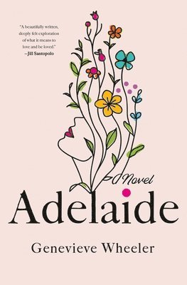 Genevieve Wheeler - Adelaide, Inbunden