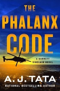 bokomslag The Phalanx Code: A Garrett Sinclair Novel