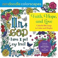 bokomslag Zendoodle Colorscapes: Faith, Hope, And Love