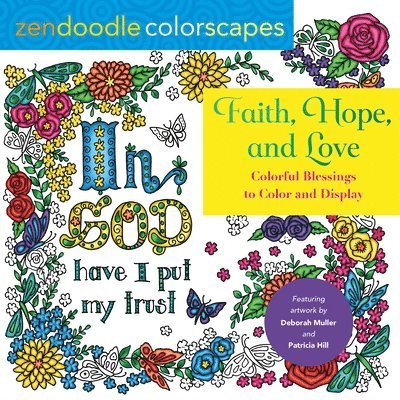 Zendoodle Colorscapes: Faith, Hope, And Love 1