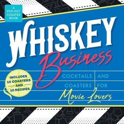 Whiskey Business 1