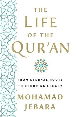 bokomslag The Life of the Qur'an