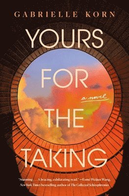 Gabrielle Korn - Yours for the Taking, Inbunden