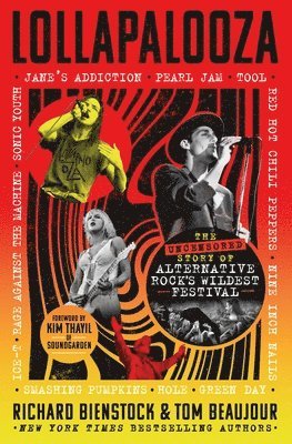 Richard Bienstock, Tom Beaujour - Lollapalooza, Inbunden