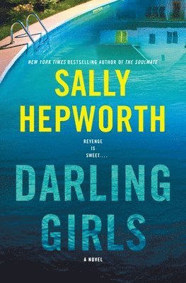 Sally Hepworth - Darling Girls, Inbunden