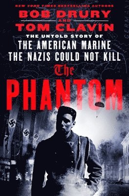 Bob Drury, Tom Clavin - Phantom, Inbunden