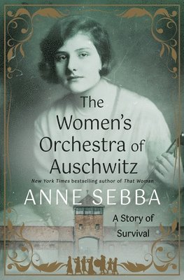 bokomslag The Women's Orchestra of Auschwitz: A Story of Survival