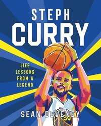 bokomslag Steph Curry: Life Lessons from a Legend